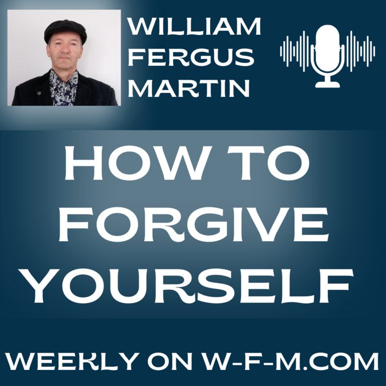 How to Forgive Yourself: Using the Four Steps to Forgiveness